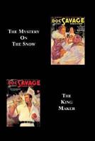08 The Mystery on the Snow and The King Maker