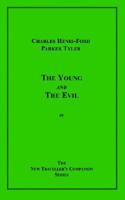 Young and the Evil