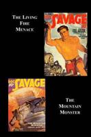 30 the Living Fire Menace and the Mountain Monster