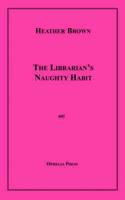 Librarian's Naughty Habit