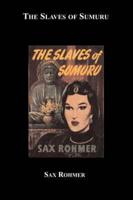 SLAVES OF SUMURU
