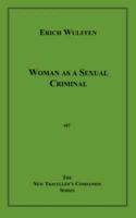 Woman As a Sexual Criminal