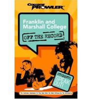 Franklin And Marshall College College Prowler Off The Record