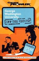 George Washington University College Prowler Off The Record