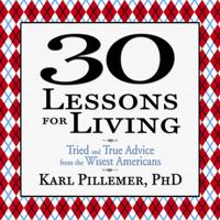 30 Lessons for Living