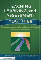 Teaching, Learning & Assessment Together