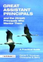 Great Assistant Principals & The (Great) Principals Who Mentor Them