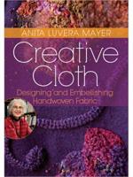 Creative Cloth: Designing and Embellishing Handwoven Fabric DVD