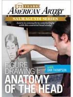 Figure Drawing I Anatomy of the Head With Dan Thompson