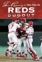 Tom Browning's Tales from the Reds Dugout