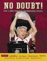 No Doubt!: USC&#39;s National Championship Season