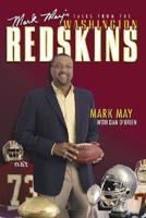 Mark May&#39;s Tales from the Washington Redskins