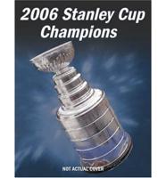 2006 Stanley Cup Champions