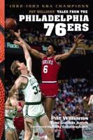 Pat Williams' Tales from the Philadelphia 76Ers