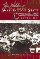 Jim Walden's Tales from the Washington State Cougars Sideline