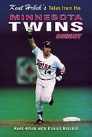 Kent Hrbek's Tales from the Minnesota Twins Dugout
