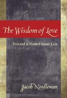 The Wisdom of Love