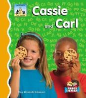 Cassie and Carl