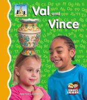 Val and Vince