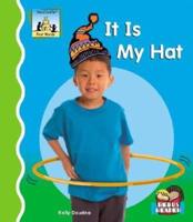 It Is My Hat