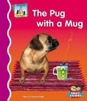The Pug With a Mug