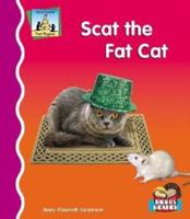 Scat the Fat Cat