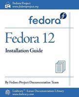 Fedora 12 Installation Guide