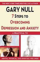 7 Steps to Overcoming Depression & Anxiety