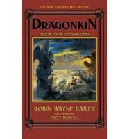 Dragonkin. Bk. 1 Wyvernwood