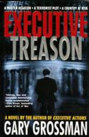 Executive Treason