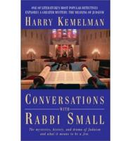 Conversations With Rabbi Small