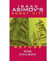 Isaac Asimov's Robot City 5