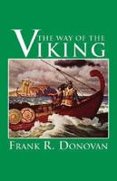 The Way of the Viking: An American Heritage Book