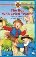 The Boy Who Cried "Wolf!"