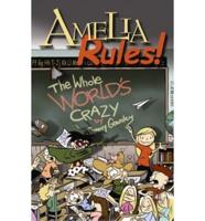 Amelia Rules!, the Whole World's Crazy