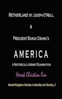 Netherland by Joseph O'Neill & President Barack Obama's America