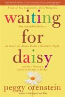 Waiting for Daisy