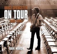 Bruce Springsteen on Tour, 1968-2005