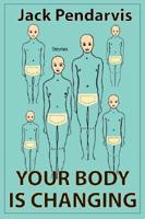 Your Body Is Changing