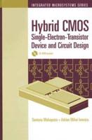 Hybrid CMOS Single-Electron-Transistor Device and Circuit Design