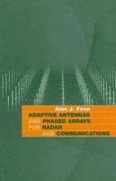 Adaptive Antennas and Phased Arrays for Radar and Communications