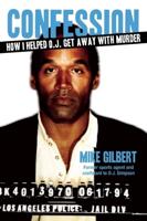 How I Helped O.J. Get Away With Murder