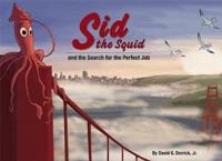 Sid the Squid and the Search for the Perfect Job