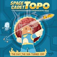 Space Cadet Topo, Intergalactic Mole