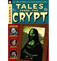 Tales from the Crypt. No. 1 Ghouls Gone Wild!