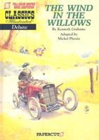 Classics Illustrated Deluxe #1: The Wind in the Willows