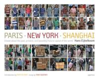Paris - New York - Shanghai