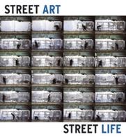 Street Art, Street Life