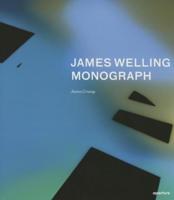 James Welling, Monograph