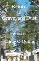 Return to Graveyard Dust